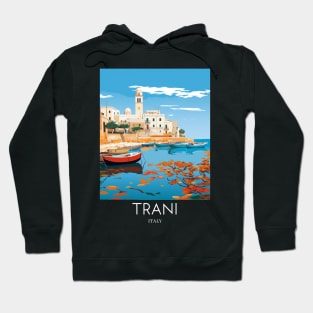 A Pop Art Travel Print of Trani - Italy Hoodie